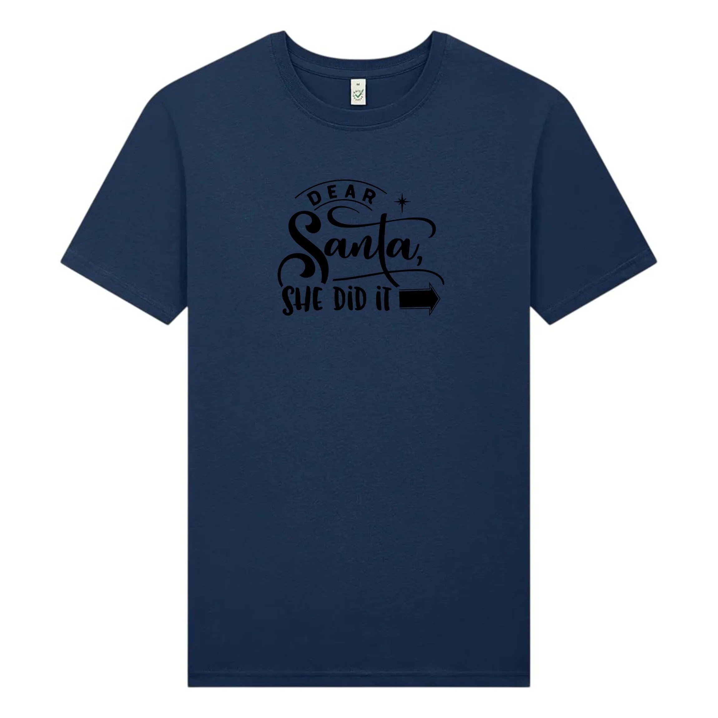 Dear Santa Jul T-shirt Unisex – She/He Did It - She did it / Marinblå / S